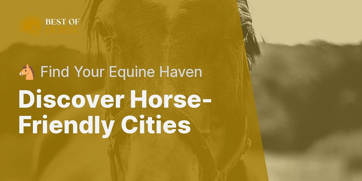 How can I identify horsefriendly cities in the United States outside